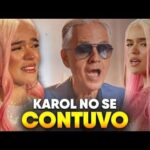 No se Contuvo: Karol G Llora al Ver el Rechazo de Vivo Por Ella Junto a Andrea Bocelli