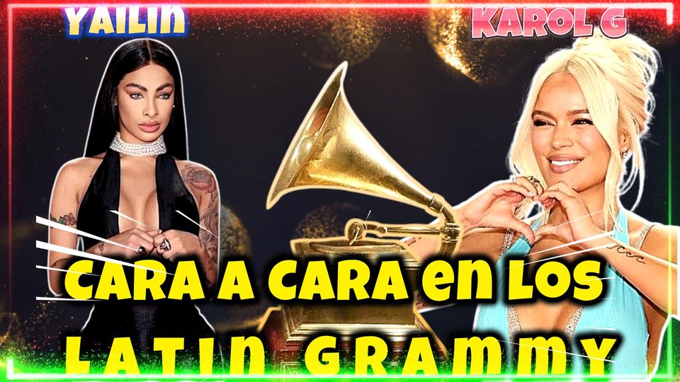 Yailin se pone nerviosa en los latin grammy al conocer a Karol G en persona