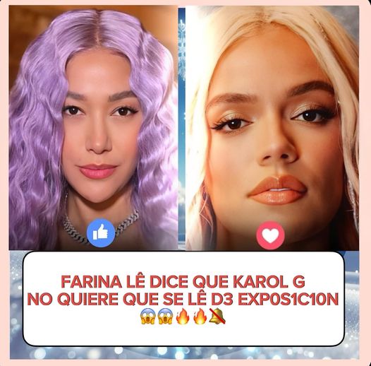 Farina le respondió a Karol G de una manera que no fue muy buena