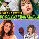 Abren la tumba de SELENA QUINTANILLA después de 30 años